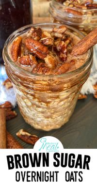 Brown Sugar And Cinnamon Overnight Oats are a quick and easy breakfast recipe that everyone will enjoy. Fill mason jars with oats, brown sugar, cinnamon, maple syrup, almond milk, chopped pecans and you’ll have a delicious breakfast ready to go on any busy morning. #OvernightOats #Breakfast