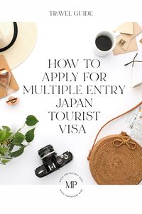 Sharing how we applied for 5 years Multiple Entry Japan Tourist Visa in the Philippines