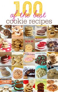 100 of the BEST Cookie Recipes | Six Sisters' Stuff