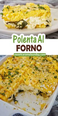 Polenta Al Forno is a quick and easy polenta and cheese oven baked dish. With a layer of sauteed spinach and ricotta in the middle this is a classic Italian comfort food. @sweetcaramelsunday