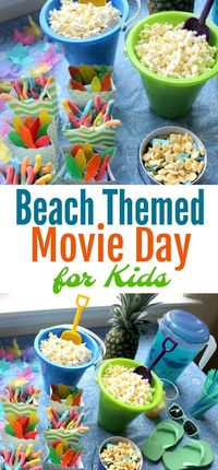 How to Create an Indoor Beach Themed Movie Day for Kids #summerfunforkids #awesomekidsactivities