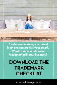 As a small business owner, you own at least one common law trademark. Want free legal tips? Download the trademark law checklist for female entrepreneurs, bloggers and creative business owners!