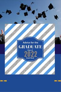 Blue and Silver Graduation Memory Keepsake Advice for the Graduate Class of 2022 Guest Book. Cute guestbook for every party!