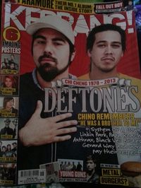 Kerrang Deftones and Chi Cheng