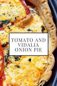 Summer Recipe Series: Tomato and Vidalia Onion Pie - Tamara Like Camera