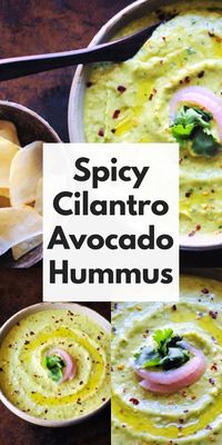 An ultra creamy, healthy, and delicious Spicy Cilantro Avocado Hummus that is vegan, gluten-free, and super quick and easy to make! #avocadohummus #cilantrohummus #spicyhummus | Tahini Free Hummus