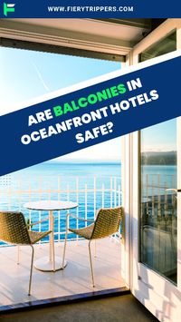 Enjoying the breeze from an oceanfront hotel balcony is a blissful experience. 🌊 Discover the safety measures in place at top-notch establishments to ensure your balcony moments are not only breathtaking but also secure. Find your peace and soak in the views worry-free. #OceanfrontSafety #HotelBalconyViews