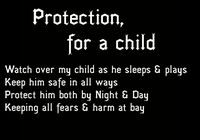 Protection for a child spell. Can also be used as a chant or mantra instead.  Mama Pagan