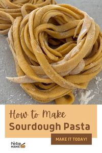 Is there anything more homely than homemade pasta? This recipe uses fresh eggs and your sourdough starter to make the best pasta you've ever tasted!