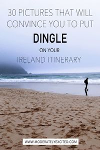 30 pictures that will convince you to put Dingle on your Ireland itinerary