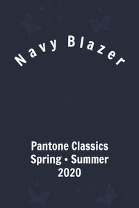 Pantone Navy Blazer #pantone #trends #color #ss2020