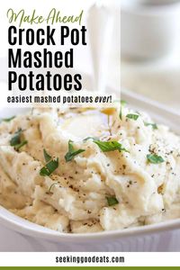 This make ahead mashed potatoes crock pot recipe is THE easiest and best way to make them! Not only are these potatoes creamy, buttery, and super flavorful - but they can be prepped and made ahead of time! . Make the potatoes and reheat the potatoes in the crockpot, or you can start them about 6 hours before your intended serving time. The perfect easy side dish any time, but so helpful during the holidays, Thanksgiving, and Christmas.