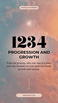 Progression and Growth: Understanding The Significance of Angel Number 1234 - Iriemade