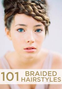 101 braided hairstyles – you’ll love every look!