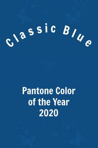 Pantone of the Year 2020 - Classic Blue