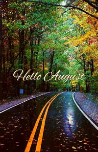 Hello August