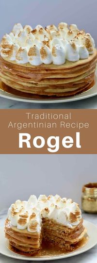 Rogel is often called the Argentine millefeuille. This popular dessert consists of crisp layers of dough filled with dulce de leche and covered with meringue. #Argentine #ArgentinianRecipe #ArgentinianFood #ArgentinianCuisine #WorldCuisine #196flavors