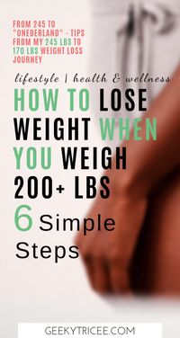 6 simple weight loss tips for women weighing over 200 lbs I used to get into “onederland” from 245 lbs. These are also great weight loss tips for beginners. Give them a try, they worked for me. #weightlosstips #naturalweightloss #weightlossjourney