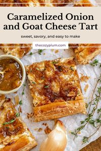 This Caramelized Onion and Goat Cheese Tart is savory, sweet, and incredibly easy to make! It starts with store-bought puff pastry that gets topped with a caramelized onion and whipped goat cheese mixture, a layer of fig jam, and more caramelized onions on top. It's crispy, tangy, creamy, and sweet, all in one bite!