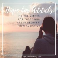 These seven verses offer hope for those who are in recovery from addiction. Addiction is a vicious beast and these Bible verses will provide hope and comfort.