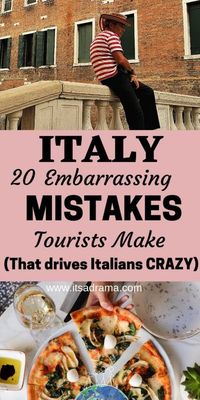 Italy travel tips. Talking an Italy vacation? 20 ways to avoid looking like a first time tourist and more like an Italian goddess on your Italy trip. #italy #italytravel #italytrip #italyvacation