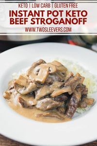 Instant Pot Beef Stroganoff | Pressure Cooker Beef Stroganoff | Keto Beef Stroganoff | Low Carb Beef Stroganoff | Beef Stroganoff Recipes | Gluten Free Recipes | Instant Pot Recipes | Pressure Cooker Recipes | TwoSleevers | #twosleevers #beefstroganoff #instantpotrecipes #pressurecooker #ketorecipes