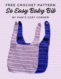 Free+Crochet+Pattern+So+Easy+Baby+Bib