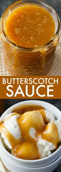 Butterscotch Sauce - Make your own sundae topping or sweet dipping sauce! You'll remember this rich and buttery flavor long after you've eaten it. This easy homemade sauce tastes amazing on ice cream, cheesecake or bread pudding.