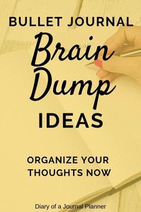 bullet journal brain dump ideas