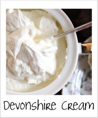 devonshire cream3 oz of cream cheese, softened 3 Tbsp granulated sugar a pinch of salt 1 cup whipping cream Cream the cream cheese, sugar and salt in a large mixing bowl. Slowly add whipping cream and whip until stiff peaks form. Chill before serving. Serve with scones and jam.