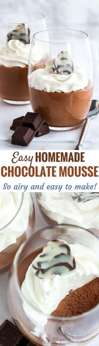 This easy Chocolate Mousse recipe is super simple to make from scratch and deliciously light and fluffy. It's fancy enough for a party but easy enough to make whenever you have a craving for chocolate! An eggless mousse recipe that is so airy and chocolatey and can be enjoyed by everyone.