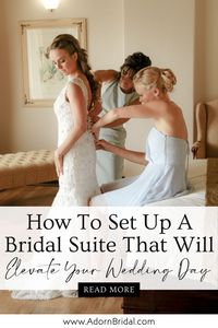 Elevate your bridal experience with the perfect bridal suite. This blog post from Adorn Bridal will give you the best bridal suite ideas and bridal suite must haves. From a bridal suite emergency kit to bridal suite music, start your wedding day prep with a relaxing environment. Click the link to get your bridal suite checklist now!