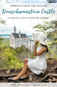 Complete Guide for Visiting Neuschwanstein Castle - A Fairytale Trip to Southern Germany | Are you dreaming of visiting the famous Neuschwanstein Castle? Click on this travel guide to see what you need to know before visiting this fairytale castle! Don't forget to save it for later! | History of Neuschwanstein Castle | How to get to Neuschwanstein Castle | Where to stay around Neuschwanstein Castle | What to do around Neuschwanstein Castle #germany #bavaria #neuschwansteincastle #travelguide