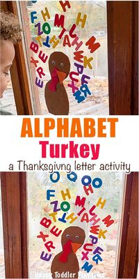 Alphabet Turkey Activity - HAPPY TODDLER PLAYTIME Giant Turkey Craft is a super fun art activity perfect for little and big kids this Thanksgiving! Paint giant turkey feathers with your feet! #earlylearning #thanksgivingcrafts #alphabetactivities