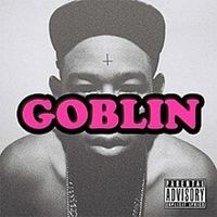 Goblin by Tyler The Creator (Deluxe)