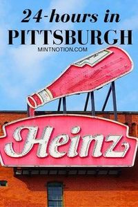 24-hours in Pittsburgh Pennsylvania. Discover the best things to do and where to eat!