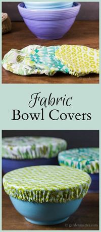 Learn how to make pretty fabric bowl covers to protect your food as an alternative to plastic wrap. A great housewarming present or any occasion gift.