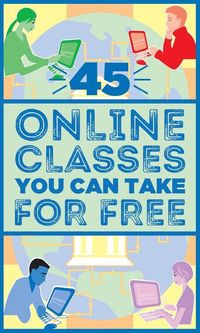 45 free online classes you can take (and finish) by the end of this year