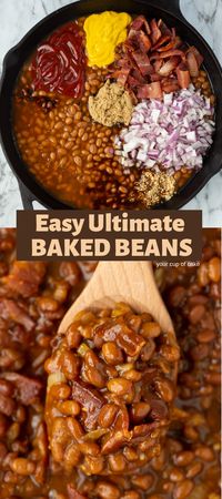 Easy Ultimate Baked Beans - Your Cup of Cake