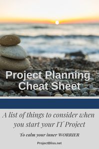 Project Planning Cheat Sheet - Project Bliss