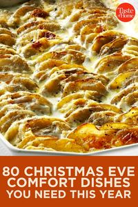 80 Christmas Eve Comfort Food Dishes You Need This Year