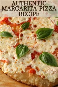 An authentic margarita pizza recipe with sauce made from fresh tomatoes, basil and mozzarella cheese.