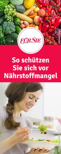 Tipps zum Schutz vor Nährstoffmangel