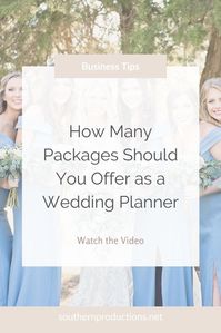 How Many Packages Should You Offer as a Wedding Planner