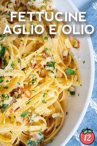 Fettucine Aglio e Olio (I Oy) | 12 Tomatoes