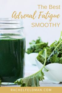 Looking for a new smoothie recipe?  Rachel Feldman, health and wellness coach, created the best adrenal fatigue smoothie.  Click on the pin to whip up the best adrenal fatigue smoothie.  #healthrecipes #foodforhealing #foodasmedicine #smoothies #adrenalfatigue