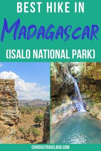 The full guide to hiking Isalo National Park in Madagascar. This park is one of the most beautiful national parks in Madagascar and is known for its beautiful canyons, natural oasis, and wildlife. Everything from where to sleep in Isalo and how to hire a guide to hike in Isalo National Park