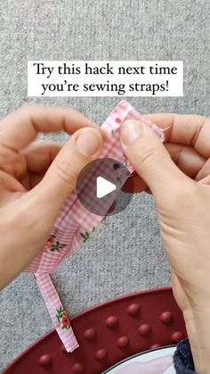 two hands are holding some fabric and sewing the ribbon on a piece of paper that says try this hack next time you're sewing strips