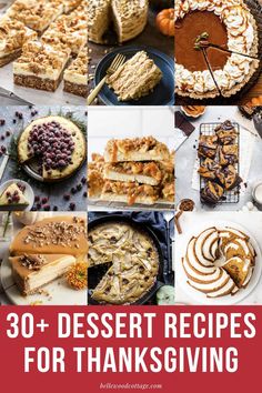 thanksgiving desserts with text overlay that reads, 30 + dessert recipes for thanksgiving