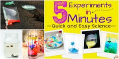 there are five different pictures with the words 5 experiments in minutes quick and easy science